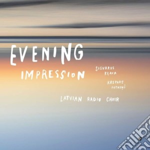 Latvian Radio Choir - Evening Impresssion cd musicale