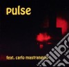 Pulse Feat. Carlo Mastrangelo - Pulse Feat. Carlo Mastrangelo cd