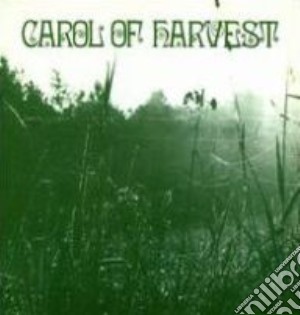 Carol Of Harvest - Carol Of Harvest cd musicale di Carol Of Harvest