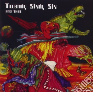 Twenty Sixty Six And Then - Twenty Sixty Six And Then cd musicale di Twenty Sixty Six And Then