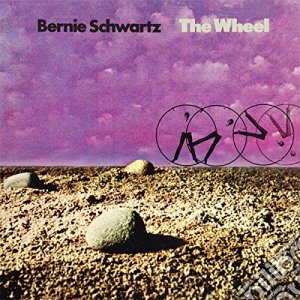 Bernie Schwartz - The Wheel cd musicale di Bernie Schwartz