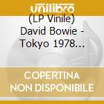 (LP Vinile) David Bowie - Tokyo 1978 (Picture Disc 180G) lp vinile