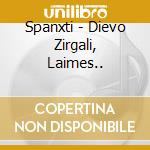 Spanxti - Dievo Zirgali, Laimes.. cd
