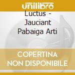 Luctus - Jauciant Pabaiga Arti cd