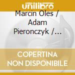 Marcin Oles / Adam Pieronczyk / Bartlomi - Gray Days cd musicale di Marcin Oles / Adam Pieronczyk / Bartlomi