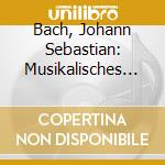 Bach, Johann Sebastian: Musikalisches Op - Solisten Des Rundfunkorchesters Berlin, cd