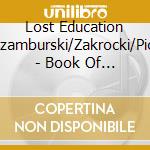 Lost Education (Szamburski/Zakrocki/Pios - Book Of Dreams cd