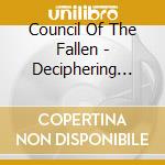 Council Of The Fallen - Deciphering... cd