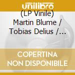 (LP Vinile) Martin Blume / Tobias Delius / Achim Kau - Frames & Terrains [Vinyl 1Lp, Limited Ed lp vinile di Martin Blume / Tobias Delius / Achim Kau