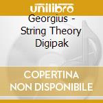 Georgius - String Theory  Digipak cd