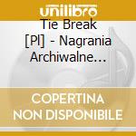 Tie Break   [Pl] - Nagrania Archiwalne 1986 cd musicale di Tie Break   [Pl]