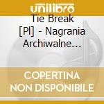 Tie Break   [Pl] - Nagrania Archiwalne 1986 cd