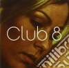Club 8 - Club 8 cd