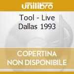 Tool - Live Dallas 1993 cd