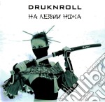 Druknroll - On The Knife Blade