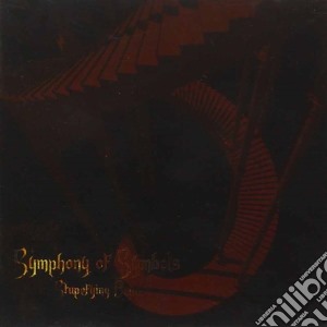 Symphony Of Symbols - Stupefying Beliefs cd musicale di Symphony Of Symbols