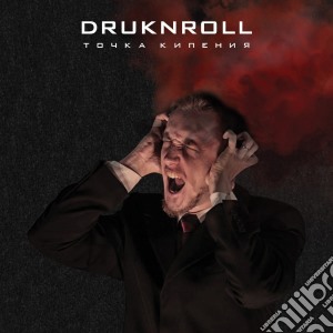 Druknroll - Boiling Point cd musicale di Druknroll
