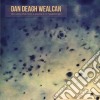 Dan Deagh Wealcan - Who Cares What Music Is Playing In My Headphones? cd