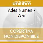 Ades Numen - War cd musicale di Ades Numen