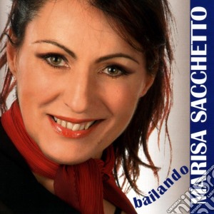 Marisa Sacchetto - Bailando cd musicale di Sacchetto Marisa