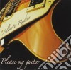 Alberto Radius - Please My Guitar cd