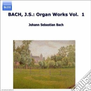 Opere Per Organo (integrale), Vol.1 cd musicale di Johann Sebastian Bach