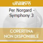 Per Norgard - Symphony 3 cd