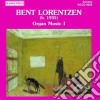 Bent Lorentzen - Musica Per Organo Vol.1- Stengaard FrodeOrg cd