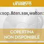 Thompson:sop.&ten.sax,walton:pf.&ele.pf, cd
