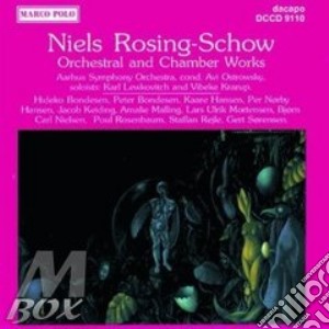 Niels Rosing-Schow - Rosing-Schow: Chamber Concerto cd musicale di Schow Rosing