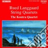Rued Langgaard - Streichquartette (2 Cd) cd