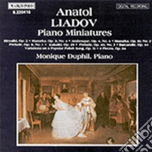 Anatol Liadow - Piano Miniatures cd musicale di Anatol Liadov