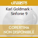 Karl Goldmark - Sinfonie 9 cd musicale di Karl Goldmark