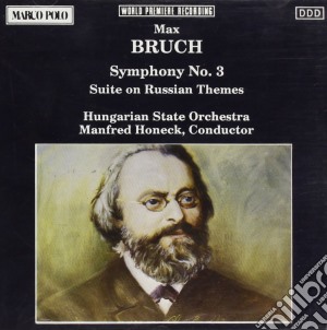 Max Bruch - Symphony No.3, Suite On Russian Themes cd musicale di Max Bruch