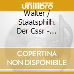Walter / Staatsphilh. Der Cssr - Edition Vol.29 cd musicale di Johann Strauss