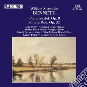 William Sterndale Bennett - Sestetto X Pf E Archi Op.8, Sonata Duo X Vlc E Pf Op.32 cd musicale di BENNETT