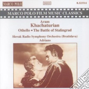 Aram Khachaturian - Battle of Stalingrad/Othello cd musicale di Aram Khachaturian