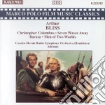 Arthur Bliss - Christopher Columbus / Seven Ways Away / Baraza / Men Of Two Worlds cd