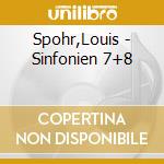 Spohr,Louis - Sinfonien 7+8 cd