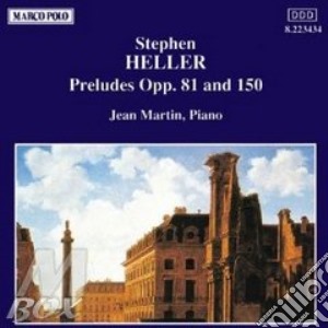 Jean Martin - Preludes Op.81 Und Op.150 cd musicale di Heller