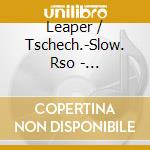 Leaper / Tschech.-Slow. Rso - Ulalume/Bronwen/The Bells cd