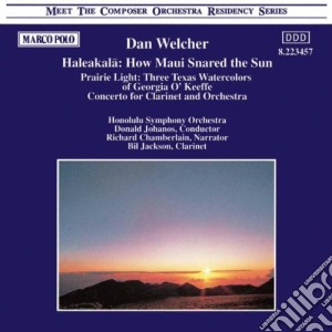 Dan Welcher - Haleakala and Other Works cd musicale