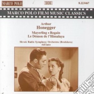 Arthur Honegger - Mayerling/Regain cd musicale di Arthur Honegger