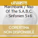 Marchbank / Nso Of The S.A.B.C. - Sinfonien 5+6 cd musicale di Philip Glass