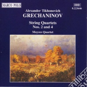 Alexander Grechaninov - Quartetto N.2 Op.70, N.4 Op.124- Moyzes Quartet cd musicale di Alexande Grechaninov
