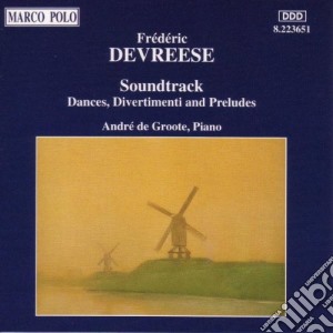 Frederick Devreese - Soundtrack (Dances, Divertimenti & Preludes) cd musicale di DEVREESE