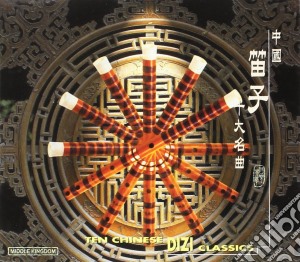 Ten Chinese Dizi Classics / Various cd musicale di Marco Polo