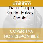 Piano Chopin Sandor Falvay - Chopin Polonaises cd musicale di Piano Chopin Sandor Falvay