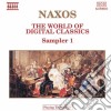 Naxos: World of Digital Classics Sampler 1 cd