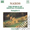 Vol.2 - The Best Of Naxos - 66'02- Vari cd